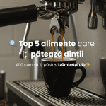 Cinci alimente care îți pătează dinții și cum să previi petele