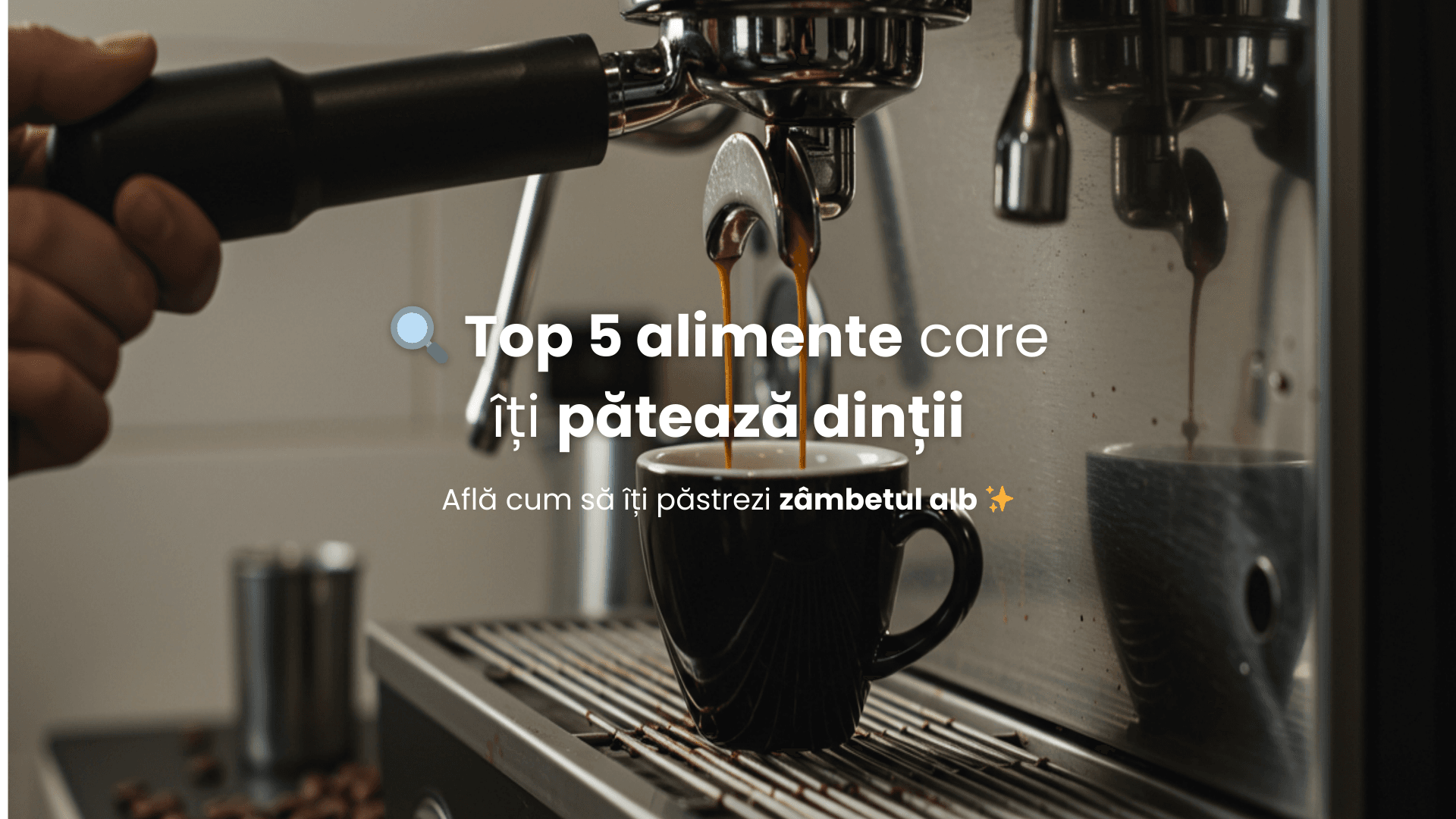 Cinci alimente care îți pătează dinții și cum să previi petele